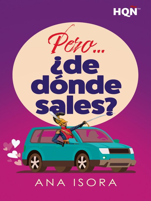 Title details for Pero... ¿de dónde sales? by Ana Isora - Available